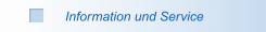 Information und Service
